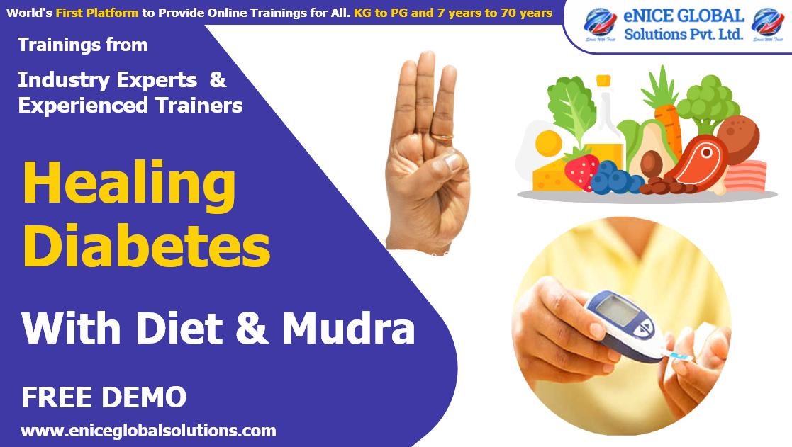 Healing Diabetes with Diet & Mudra  - Free Demo